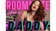 Goddess Evie Fade – Roommate becomes Step-Daddy