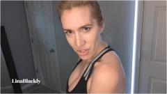 LinaBlackly – Motherr Fucker – Humiliation and Seduction