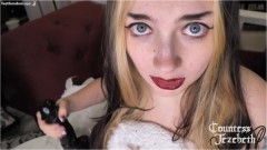 Countess Jezebeth – 2 Min JOI