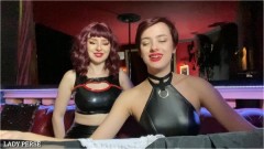 Lady Perse and Cherrie Velvet – We Found Your Dirty Secret, So You Will Be Our Sissy Slut