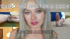 Miss Ruby Grey – Suck The Doctor’s Cock