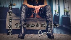 MistressRavenFD – 30 SHOES IN 30 DAYS – DAY 5