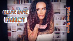 MistressRavenFD – BLAME GAME FAGGOT