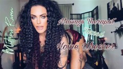 MistressRavenFD – MASSAGE THERAPIST TURNED HOME WRECKER