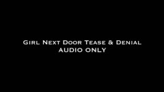 Nina Crowne – Girl Next Door Tease & Denial AUDIO ONLY