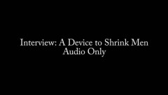 Nina Crowne – Interview A Device to Shrink Men AUDIO