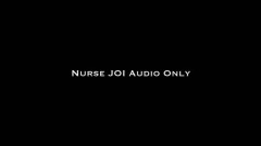 Nina Crowne – Nurse JOI AUDIO ONLY