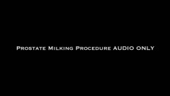 Nina Crowne – Prostate Milking Procedure AUDIO ONLY