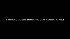 Nina Crowne – Taboo Cousin Rimming JOI AUDIO ONLY