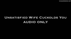 Nina Crowne – Unsatisfied Wife Cuckolds You AUDIO ONLY