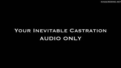 Nina Crowne – Your Inevitable Castration AUDIO ONLY