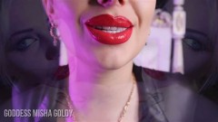 The Goldy Rush – My Amazing Lips Totally Ruined Your Fucking Marriage – Mistress Misha Goldy – Russianbeauty